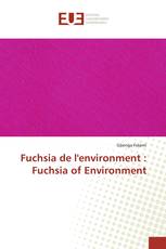 Fuchsia de l'environment : Fuchsia of Environment