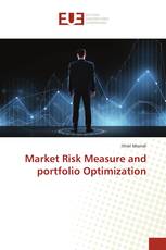Market Risk Measure and portfolio Optimization