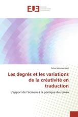 Les degrés et les variations de la créativité en traduction