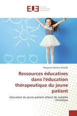 Ressources éducatives dans l'éducation thérapeutique du jeune patient