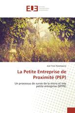 La Petite Entreprise de Proximité (PEP)