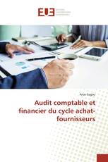 Audit comptable et financier du cycle achat-fournisseurs