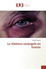 La Violence conjugale en Tunisie