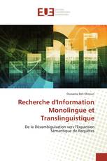 Recherche d'Information Monolingue et Translinguistique