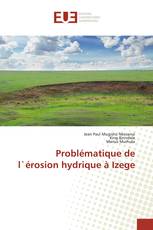 Problématique de l`érosion hydrique à Izege