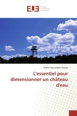L'essentiel pour dimensionner un château d'eau