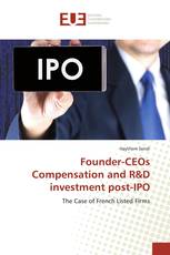 Founder-CEOs Compensation and R&D investment post-IPO