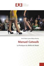 Manuel Catwalk