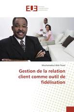 Gestion de la relation client comme outil de fidélisation