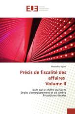 Précis de fiscalité des affaires Volume II