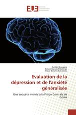 Evaluation de la dépression et de l'anxiété généralisée