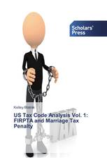 US Tax Code Analysis Vol. 1: FIRPTA and Marriage Tax Penalty