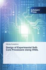 Design of Experimental Soft-Core Processors Using VHDL