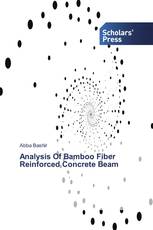 Analysis Of Bamboo Fiber Reinforced Concrete Beam