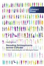 Decoding Schizophrenia across Cultures
