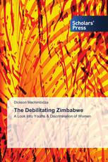 The Debilitating Zimbabwe