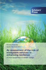 An assessment of the role of ecosystem services in enhancing resilience