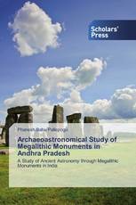 Archaeoastronomical Study of Megalithic Monuments in Andhra Pradesh