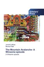 The Mountain Avalanche- A Winsome episode