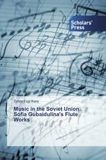 Music in the Soviet Union: Sofia Gubaidulina's Flute Works