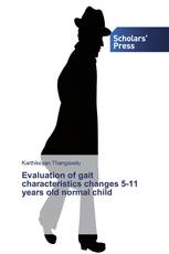 Evaluation of gait characteristics changes 5-11 years old normal child