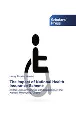 The Impact of National Health Insurance Scheme