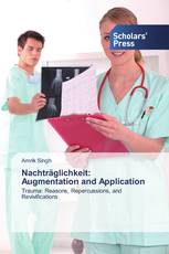 Nachträglichkeit: Augmentation and Application