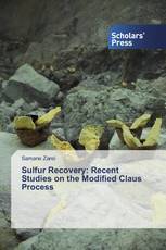 Sulfur Recovery: Recent Studies on the Modified Claus Process