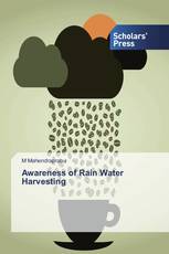 Awareness of Rain Water Harvesting