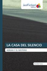 LA CASA DEL SILENCIO