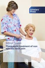 Therapeutic treatment of non specific neck pain