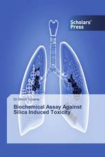 Biochemical Assay Against Silica Induced Toxicity