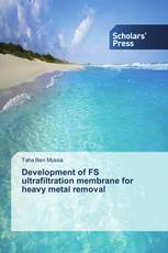 Development of FS ultrafiltration membrane for heavy metal removal