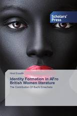 Identity Formation in AFro British Women literature