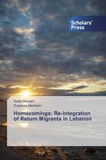 Homecomings: Re-integration of Return Migrants in Lebanon