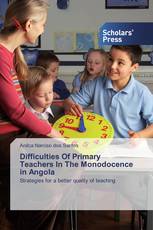 Difficulties Of Primary Teachers In The Monodocence in Angola
