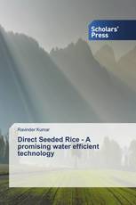 Direct Seeded Rice - A promising water efficient technology