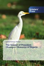 The Gospel of President Olusegun Obasanjo of Nigeria