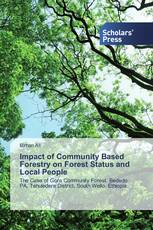 Impact of Community Based Forestry on Forest Status and Local People