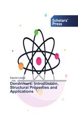 Dendrimers: Introduction, Structural Properties and Applications