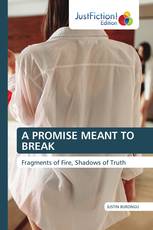 A PROMISE MEANT TO BREAK