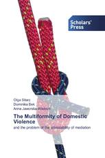 The Multiformity of Domestic Violence