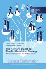 The Network Impact on Conflict Resolution Strategy