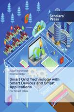 Smart Grid Technology with Smart Devices and Smart Applications