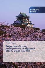 Projection of Living Arrangements of Japanese Elderly Using INAHSIM