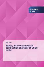 Supply air flow analysis in combustion chamber of CFBC boiler