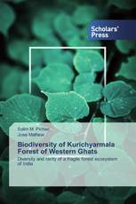 Biodiversity of Kurichyarmala Forest of Western Ghats