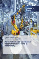 Automation and automated mechatronic systems in machinery