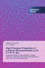 High Pressure Properties of Lutetium Monopnictides (LuX, X = N, P, As)