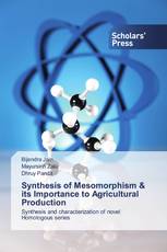 Synthesis of Mesomorphism &amp; its Importance to Agricultural Production